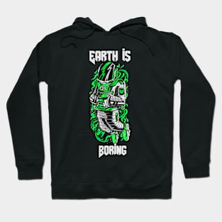 Earth is boring Hoodie